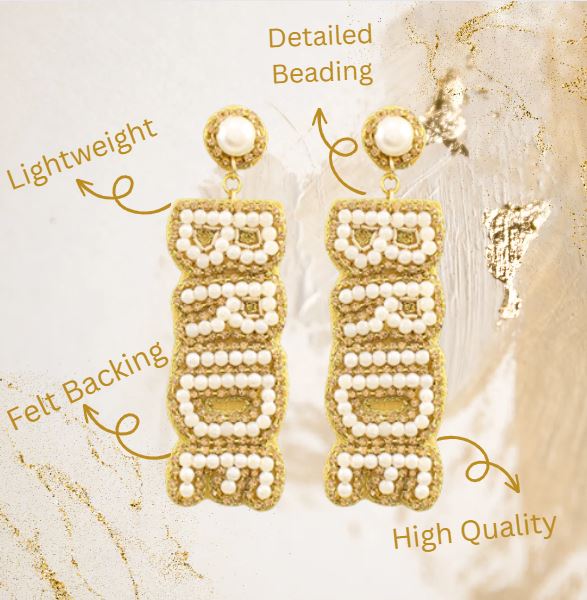 "Bride" Beaded Earrings