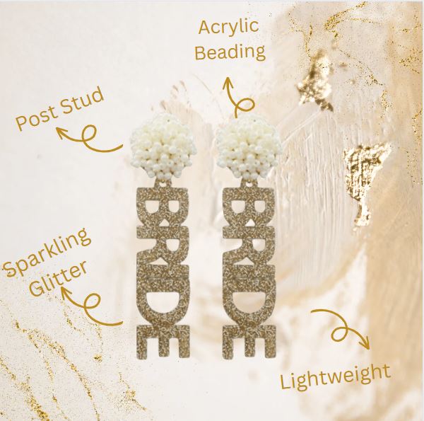 "Bride" Glitter Acrylic Earrings